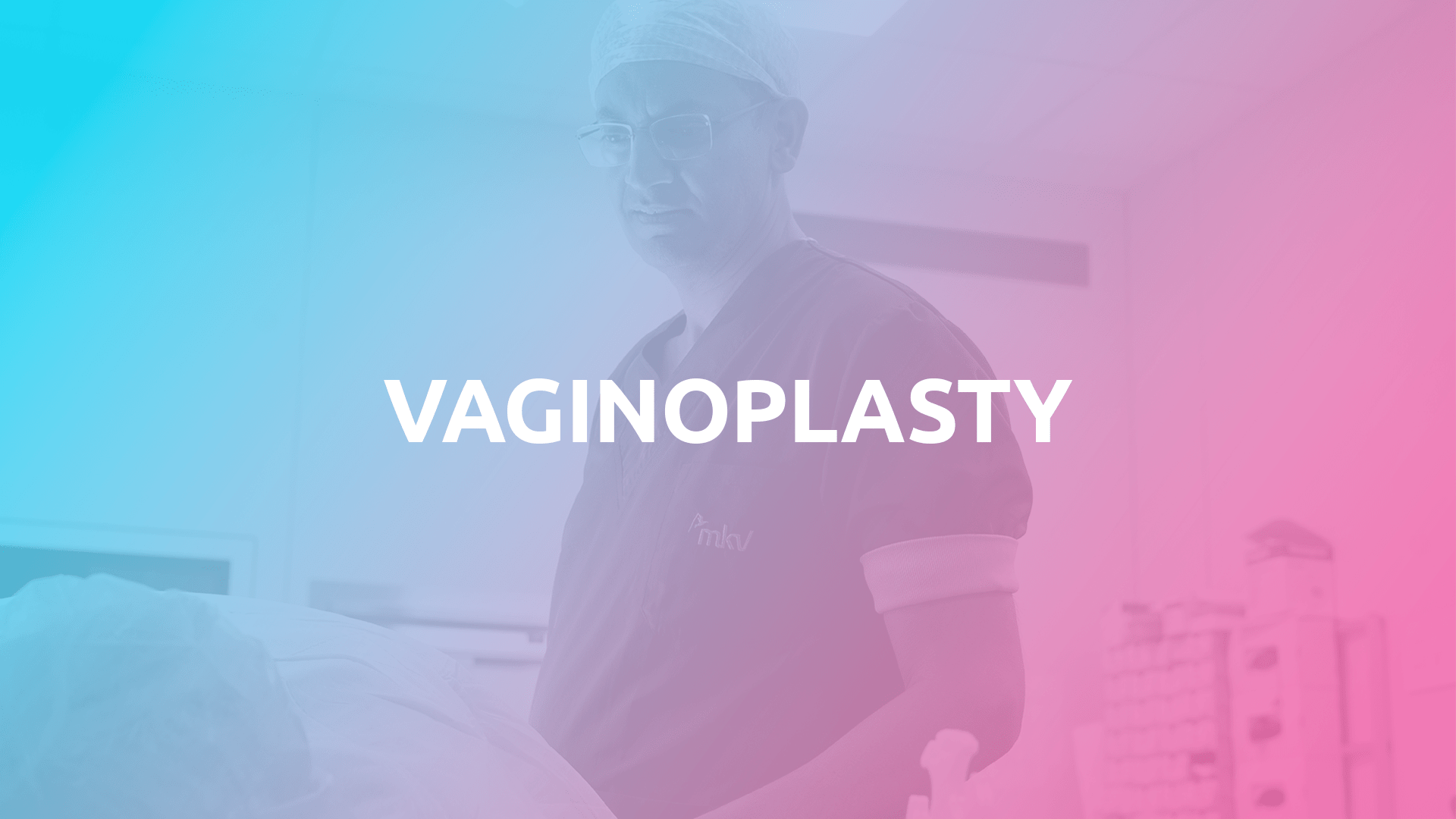 Vaginoplasty Medische Kliniek Velsen 4155